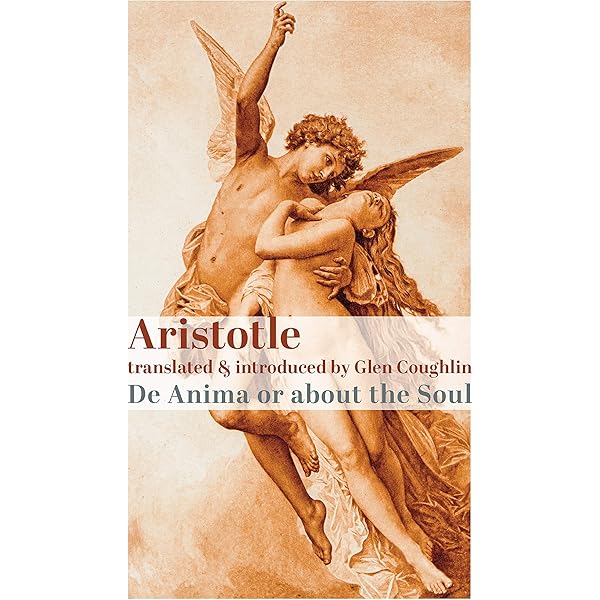 Aristotle de Anima: R D Hicks, D Hicks, R D Hicks
